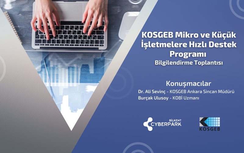 KOSGEB Mikro ve Küçük İşletmelere Hızlı Destek Programı Bilgilendirme Toplantısı Gerçekleştirildi
